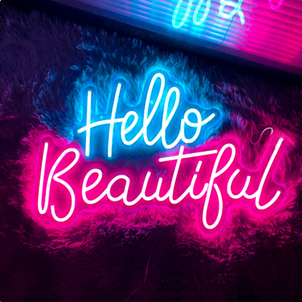 Hello Beautiful Neon Sign