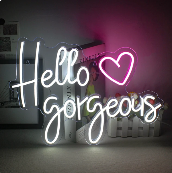 Hello Gorgeous Neon Sign